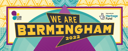 CSB 20th Birthday - We're Birmingham 2022